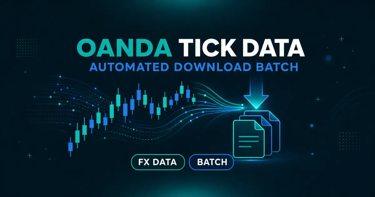 OANDA Tick データ自動ダウンロードバッチを構築した話